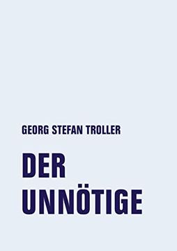 portada Der Unnötige: Frühe Texte (en Alemán)
