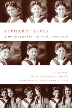 portada Sephardi Lives: A Documentary History, 1700-1950 (Stanford Studies in Jewish History and Culture) 
