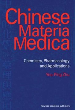 portada Chinese Materia Medica: Chemistry, Pharmacology and Applications 