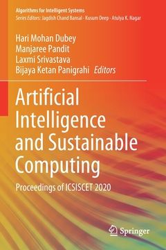 portada Artificial Intelligence and Sustainable Computing: Proceedings of Icsiscet 2020