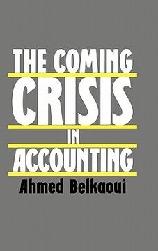 portada the coming crisis in accounting (en Inglés)