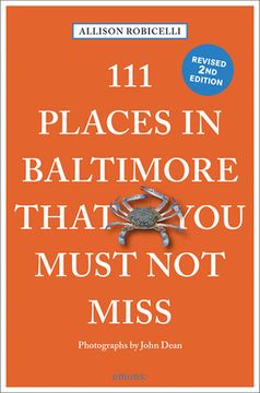 portada 111 Places in Baltimore That you Must not Miss (in English)