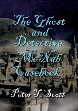 portada The Ghost and Detective McNabb Casebook (en Inglés)