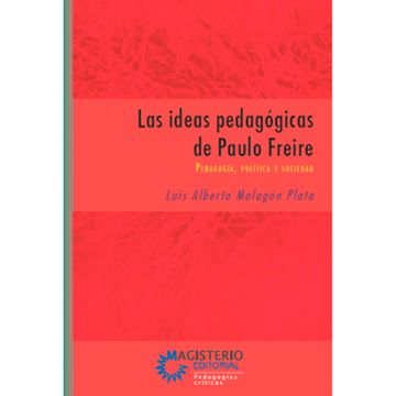 portada LAS IDEAS PEDAGÓGICAS DE PAULO FREIRE