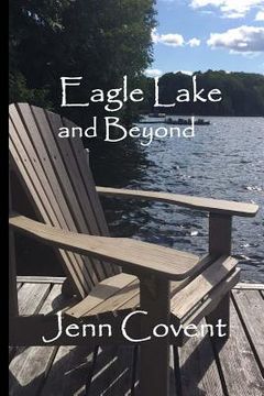 portada Eagle Lake and Beyond: a Canadian poetry collection (in English)