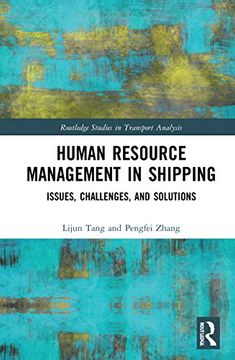 portada Human Resource Management in Shipping: Issues, Challenges, and Solutions (Routledge Studies in Transport Analysis) (in English)