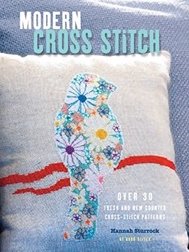 portada Modern Cross Stitch: Over 30 fresh and new counted cross-stitch patterns