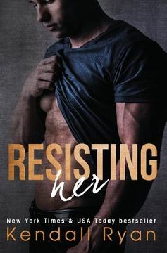 portada Resisting Her (en Inglés)