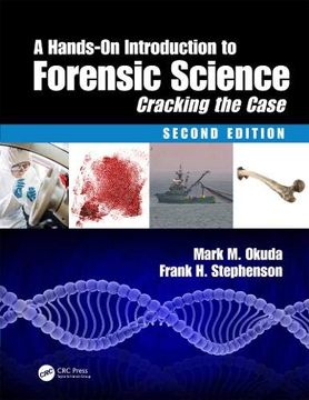 portada A Hands-On Introduction to Forensic Science: Cracking the Case, Second Edition (in English)