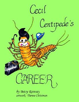 portada cecil centipede's career (en Inglés)