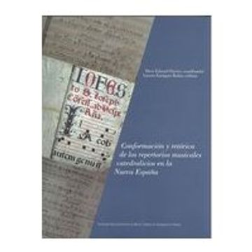portada Conformación y Retórica de los Repertorios Musicales Catedralicios en la Nueva España