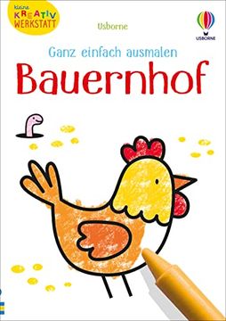 portada Kleine Kreativ-Werkstatt - Ganz Einfach Ausmalen: Bauernhof (en Alemán)
