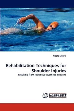 portada rehabilitation techniques for shoulder injuries (en Inglés)