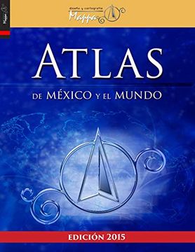 portada Atlas de México y el Mundo (in Spanish)