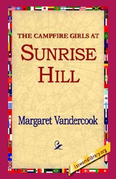 portada the camp fire girls at sunrise hill (in English)