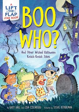 Boo Who?: And Other Wicked Halloween Knock-Knock Jokes (en Inglés)
