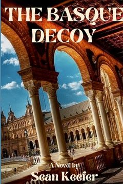 portada The Basque Decoy (en Inglés)