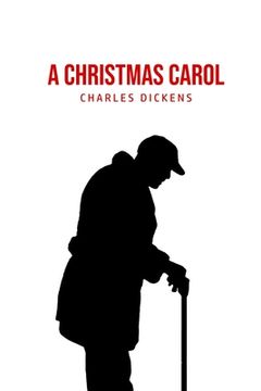 portada A Christmas Carol: Being A Ghost Story of Christmas (in English)