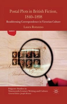 portada Postal Plots in British Fiction, 1840-1898: Readdressing Correspondence in Victorian Culture