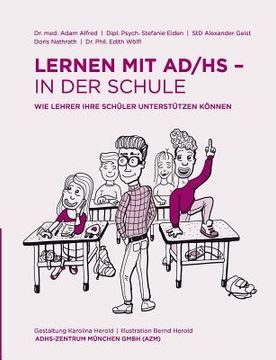 portada Lernen mit AD/HS - in der Schule: Wie Lehrer ihre Schüler unterstützen können (in German)