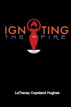 portada Igniting The Fire (en Inglés)