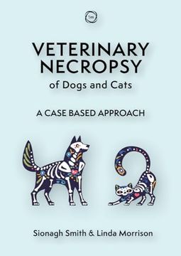 portada Veterinary Necropsy of Dogs and Cats: A Case Based Approach (en Inglés)