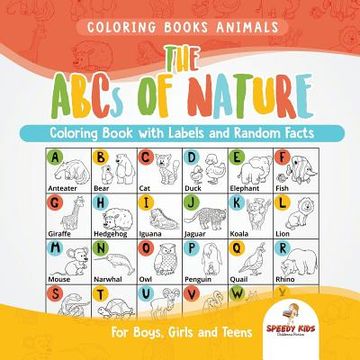 portada Coloring Books Animals. The Abcs of Nature Coloring Book With Labels and Random Facts. For Boys, Girls and Teens (en Inglés)