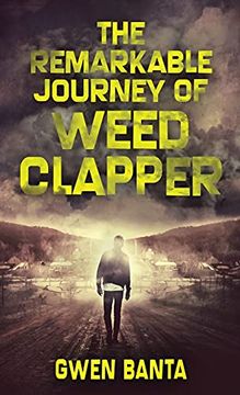 portada The Remarkable Journey of Weed Clapper (in English)