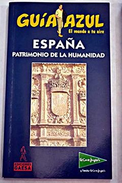 portada Lugares de España Declarados Patrimonio de la Humanidad