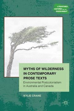 portada myths of wilderness in contemporary narratives