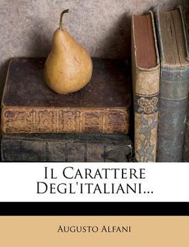 portada Il Carattere Degl'italiani... (en Italiano)