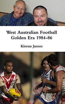 portada West Australian Football Golden era 1984-86 (in English)