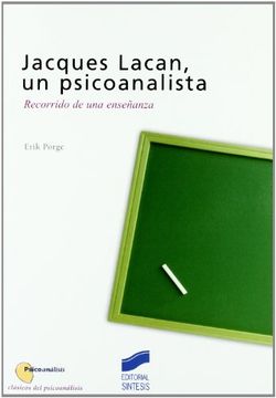 portada Jacques Lacan, un Psicoanalista: Recorrido de una Enseñanza (in Spanish)