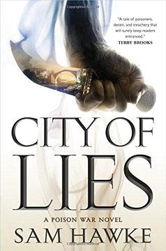 portada City of Lies: A Poison War Novel (The Poison Wars) (en Inglés)