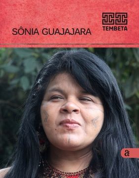 portada Sonia Guajajara - Tembeta (en Portugués)