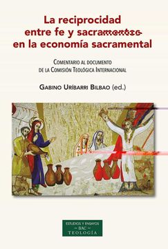 portada La Reciprocidad Entre fe y Sacramentos en la Economía Sacramental