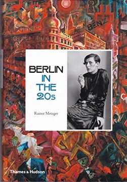 portada Berlin in the Twenties - art and Culture 1918-1933
