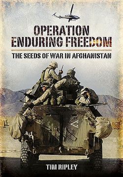 Operation Enduring Freedom: America's Afghan War 2001 to 2002 (en Inglés)