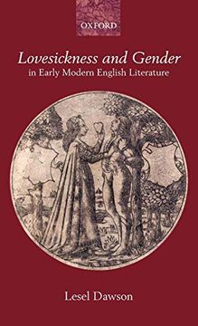 portada Lovesickness and Gender in Early Modern English Literature (en Inglés)