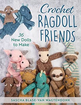 portada Crochet Ragdoll Friends: 36 new Dolls to Make (en Inglés)