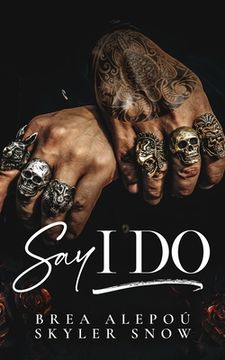 portada Say I Do (en Inglés)