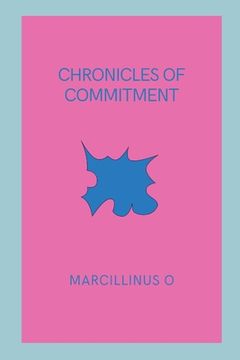 portada Chronicles of Commitment (en Inglés)