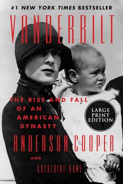 portada Vanderbilt: The Rise and Fall of an American Dynasty (in English)