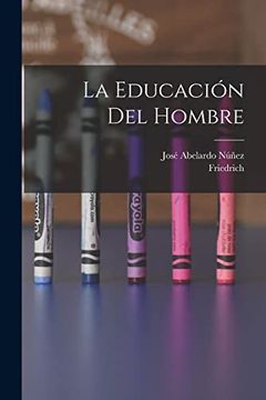 portada La Educación del Hombre (in Spanish)