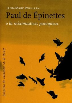 portada Paul de Epinettes o la Mixomatosis Panoptica (in Spanish)
