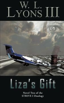 portada Liza's Gift: Novel two of the Strive i Duology (en Inglés)