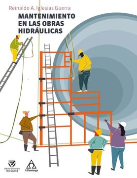 portada Mantenimiento en las Obras Hidráulicas (in Spanish)