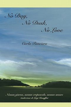 portada no day, no dusk, no love (en Inglés)