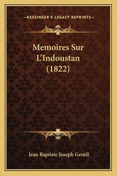 portada Memoires Sur L'Indoustan (1822) (en Francés)