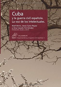 portada Cuba y la Guerra civil española. la voz de los intelectuales (Hispanoamer. Guerra Civil)